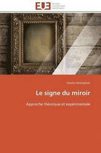 bokomslag Le Signe Du Miroir