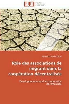 bokomslag R?le Des Associations de Migrant Dans La Coop?ration D?centralis?e