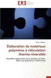 bokomslag  laboration de Mat riaux Polym res   R ticulation Thermo-R versible