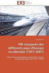 bokomslag Pib Compars Des Diffrents Pays d'Europe Occidentale (1957-2007)