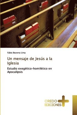 bokomslag Un mensaje de Jess a la Iglesia