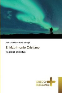 bokomslag El Matrimonio Cristiano