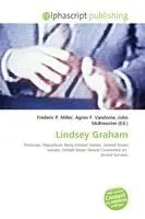 Frederic P. Miller, Agnes F. Vandome, John McBrewster - Lindsey Graham, Häftad. Tillgänglighet: Lägg i varukorg