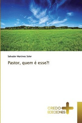 bokomslag Pastor, quem  esse?!