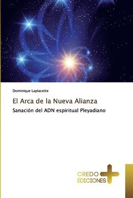 bokomslag El Arca de la Nueva Alianza