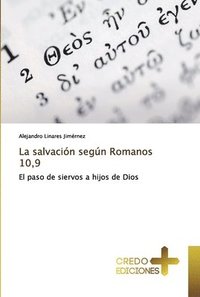 bokomslag La salvacin segn Romanos 10,9