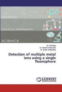 bokomslag Detection of multiple metal ions using a single fluorophore