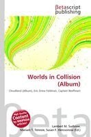 Lambert M. Surhone, Mariam T. Tennoe, Susan F. Henssonow - Worlds in Collision (Album), Häftad