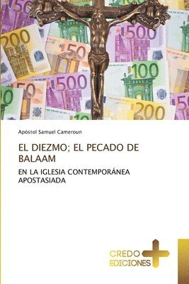 Diezmo; El Pecado de Balaam