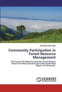 bokomslag Community Participation in Forest Resource Management