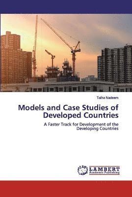 Models and Case Studies of Developed Countries 1