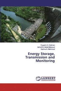 bokomslag Energy Storage, Transmission and Monitoring
