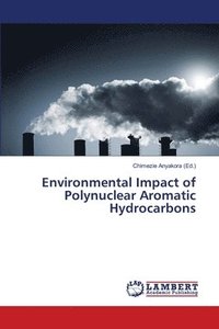 bokomslag Environmental Impact of Polynuclear Aromatic Hydrocarbons