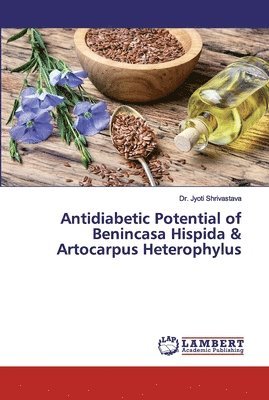 Antidiabetic Potential of Benincasa Hispida & Artocarpus Heterophylus 1