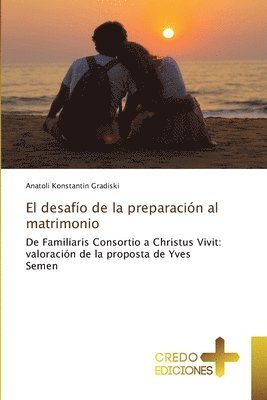 El desafo de la preparacin al matrimonio 1