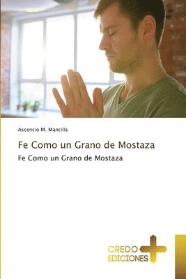 bokomslag Fe Como un Grano de Mostaza