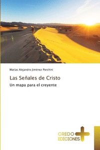 bokomslag Las Seales de Cristo