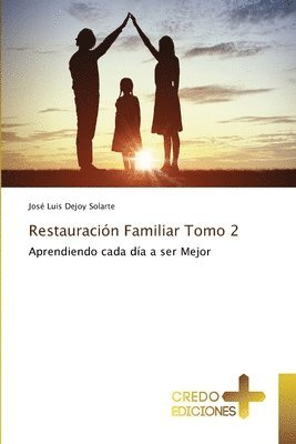 Restauracin Familiar Tomo 2 1