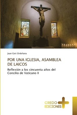 Por Una Iglesia, Asamblea de Laicos 1