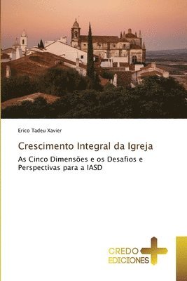 bokomslag Crescimento Integral da Igreja