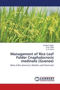 bokomslag Management of Rice Leaf Folder Cnaphalocrocis medinalis (Guenee)