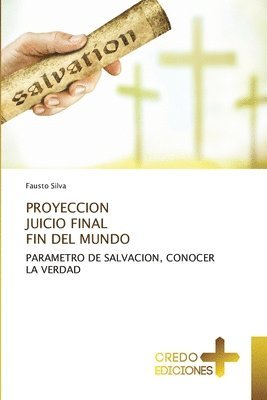 bokomslag Proyeccion Juicio Final Fin del Mundo