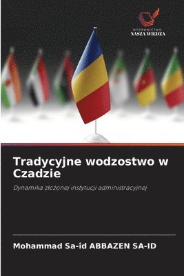 Tradycyjne wodzostwo w Czadzie