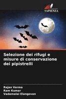 Selezione dei rifugi e misure di conservazione dei pipistrelli