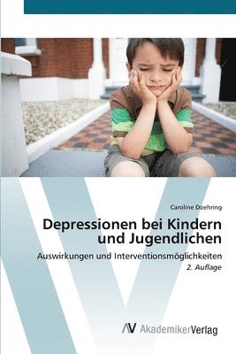 Depressionen bei Kindern und Jugendlichen