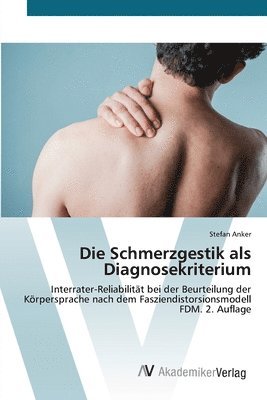 Stefan Anker - Schmerzgestik als Diagnosekriterium, Häftad