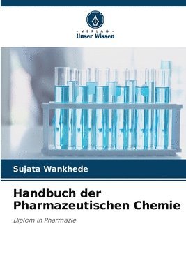 Handbuch der Pharmazeutischen Chemie