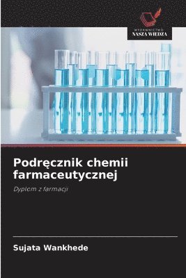 Podręcznik chemii farmaceutycznej