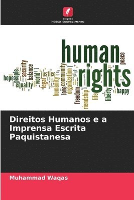 Muhammad Waqas - Direitos Humanos e a Imprensa Escrita Paquistanesa, Häftad