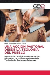 bokomslag Acción Pastoral Desde La Teología del Pueblo