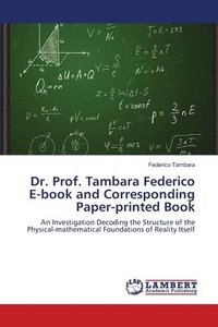 bokomslag Dr. Prof. Tambara Federico E-book and Corresponding Paper-printed Book