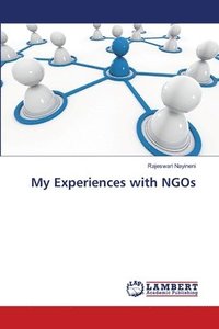 bokomslag My Experiences with NGOs