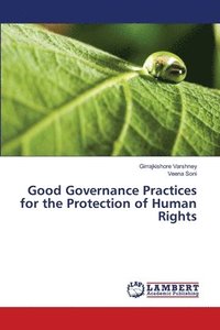 bokomslag Good Governance Practices for the Protection of Human Rights