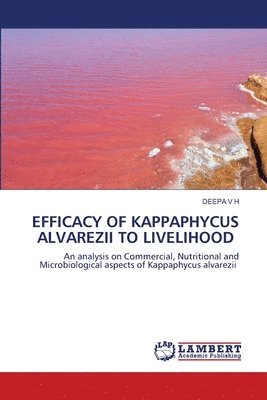 bokomslag Efficacy of Kappaphycus Alvarezii to Livelihood