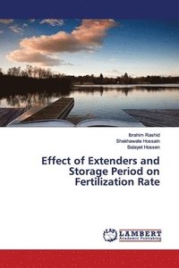 bokomslag Effect of Extenders and Storage Period on Fertilization Rate