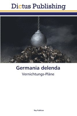 Germania delenda 1