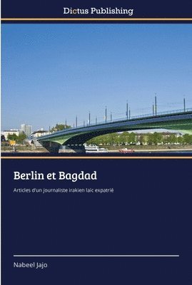 bokomslag Berlin et Bagdad