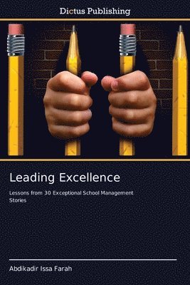 bokomslag Leading Excellence