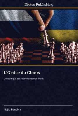 bokomslag L'Ordre du Chaos