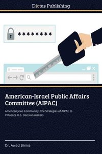 bokomslag American-Israel Public Affairs Committee (AIPAC)