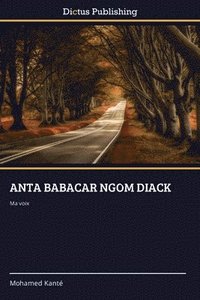 bokomslag Anta Babacar Ngom Diack