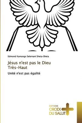 Jsus n'est pas le Dieu Trs-Haut 1