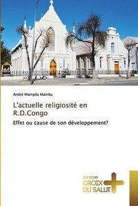 bokomslag L'actuelle religiosit en R.D.Congo