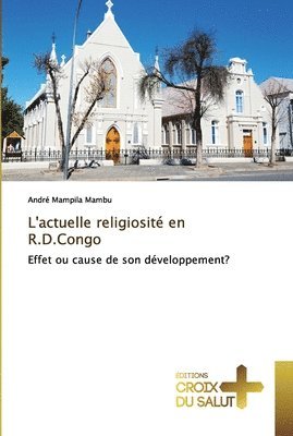 L'actuelle religiosit en R.D.Congo 1