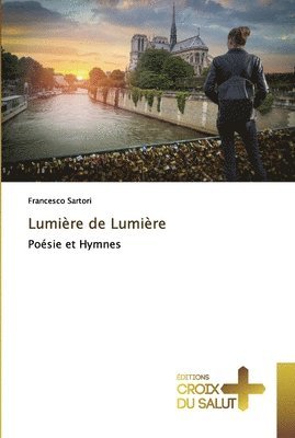 bokomslag Lumire de Lumire