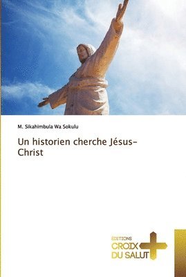 bokomslag Un historien cherche Jsus-Christ